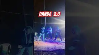 Danda 2.0 #dance