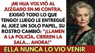 Mi Hija Exigió Todo en el Juzgado. Luego Le Di al Juez un Papel que Hizo que la Policía Actuara