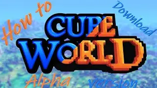[updated] How to download the old one Cube World | Jak pobrać starego Cube World'a | Poradnik