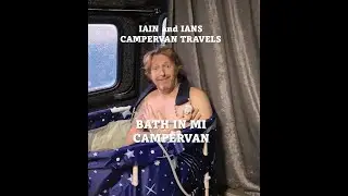 HOW TO TAKE A BATH IN A CAMPERVAN