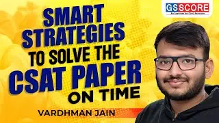 IAS Prelims | How to Solve CSAT QUESTION PAPER in UPSC EXAM by Vardhman Jain |#csatupsc