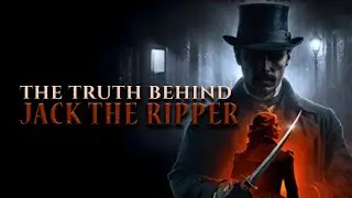 The Truth Behind Jack The Ripper (2025) [Documentary] Nichaela Farrell Unravels the Dark Mystery