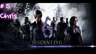 Resident Evil 6 | Chris Redfield and Piers Nivans EP.5  End