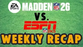 MADDEN 26 VS  NFL 2K5 - WEEKLY WRAP-UP SHOW COMPARISON - WHICH IS BETTER?
