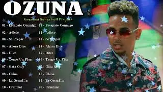 🌴 Ozuna - Reggaeton anthems turning every night into love, dance and unstoppable passion 💃