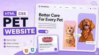 How To Make A Website Using HTML And CSS Only | Pet Website Design