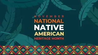 Native American Heritage Month YouTube