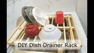 I Made This.. Dish Draining Rack