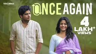 Once Again | Malayalam Short Film | Libin Ayyambilli | Albin A JONCE AGAIN