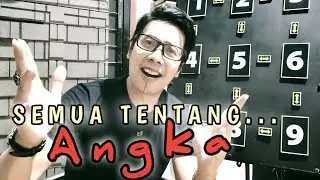 SEMUA TENTANG ANGKA