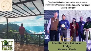 The John Wakefield Memorial Award for Most Inspirational Quality Footprint Eco Lodge of the Year