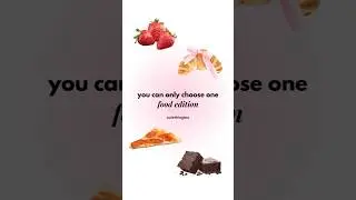 Choose one Food Edition 🔥 💗  #preppy #cute #chooseone #fyp #shorts #thisorthat #preppyvid #food
