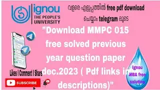 Mmpc 015 dec.2023 free solved previous year question paper pdf links in descriptions