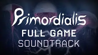 Primordialis Soundtrack | Full Album | Exploration, Battle & Creature Crafting Music