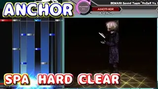 【beatmania IIDX 32 Pinky Crush】ANCHOR [SPA] (HARD CLEAR)