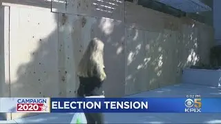 Election Tension: Many In Bay Area Fear Unrest In Wake Of Upcoming Vote