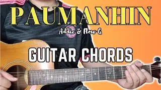 PAUMANHIN Guitar Chords | Addie & Flow G | OPM