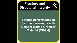 Fatigue performance of flexible pavements with cement-bound granular material (CBGM)