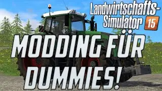 LS15 - MODDING FÜR DUMMIES [KOSTENLOSES BUCH]