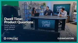 Cleanovators Product Questions | Dwell Time | Contec Healthcare