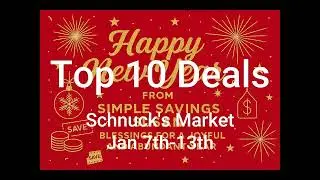 Simple Savings at Schnuck's. Top 10 Deals at Schnucks, Jan. 7th-13th.