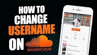 ⚠️ How To Change Your Username on SoundCloud 2021⚠️