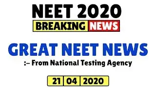 NEET 2020 Information about NEET Exam Date / Official update From NTA / NEET 2020 Latest News
