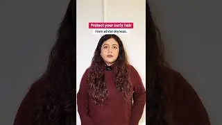 Winter Hair Care for Curly Hair | Dry & Frizzy Hair Solutions