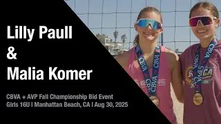 CBVA + AVP Fall Championship Bid Event (Manhattan Beach, CA) - Girls 16U - Aug 30, 2025