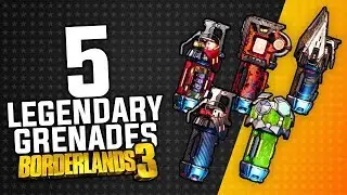 5 Legendary Grenades - Borderlands 3