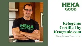 Q&A w/Yemeni: Ketogenic Certified by Ketogenic.com