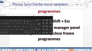 Keyboard shortcut to close unresponsive or frozen applications, how to open Task manager