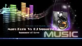 Marc Korn Vs DJ Squared