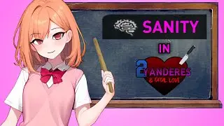 How Sanity System Works in Two Yanderes & Fatal Love