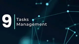 Process Management - 9: Tasks &ndash; Work and Project Management Center