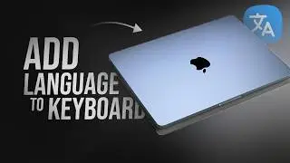 How to Add Keyboard Language to Mac