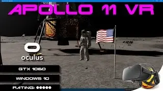 Apollo 11 VR | Oculus Rift | GeForce GTX 1060 (With Commentary)