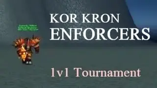 Turtle WoW 1v1 Tournament - Kor Kron Enforcers Top Level Classic+ PvP