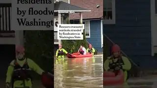Rescuers Evacuate People From Floods in Washington State
