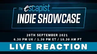 The Escapist Indie Games Showcase - Live Reaction - September 2021