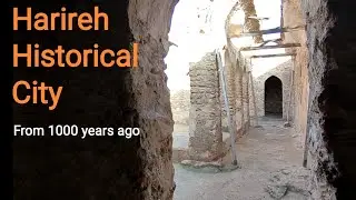 Historical city of Harireh (more than 1000 years old) and 600 years old tree