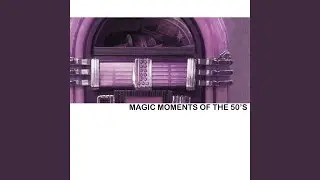 Magic Moments