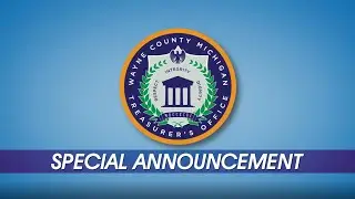 Специальное объявление казначейства округа Уэйн в связи с COVID-19