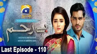 Bayrehem - Last Episode 110 | HAR PAL GEO