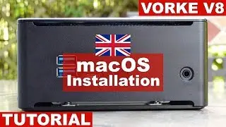 Vorke V8 Hackintosh: macOS install tutorial (English)
