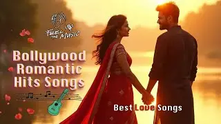Top Bollywood Romantic Hit Songs| Best Hindi Love Songs | Love Audio Jukebox | New Songs