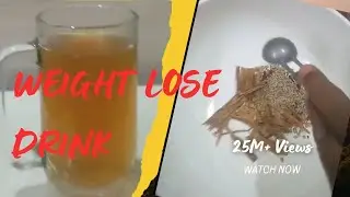 Weight lose drink/weight lose at home #weightlose#food#ytvideos#viralvideo#trendingvideos#ayurvedic
