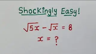 Nice Square Root Math Simplification Problem || Find Value of x