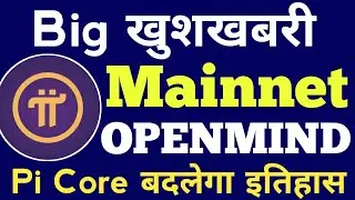 Pi Coin Openmind Collebration | Pi Network New Update | Pi Coin Price Prediction,Mainnet Coming Soon
