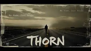 No Home, Just Roads &mdash; Thorn | Grunge Rock 2025 &bull; Raw, Emotional & Heavy